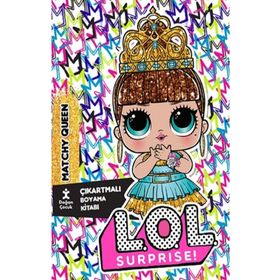 Lol Surprise! Matchy Queen Çıkartmalı Kitabı - Doğan Çocuk