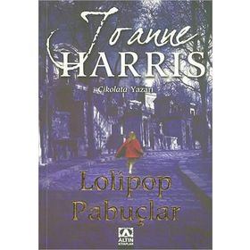 LOLIPOP PABUÇLAR - JOANNE HARRIS