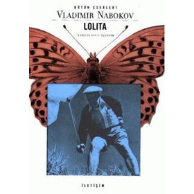 LOLITA BEYAZ IRKTAN DUL BIR ERKEĞİN İTİRAFLARI - VLADIMIR NABOKOV