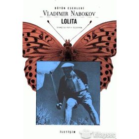 LOLITA BEYAZ IRKTAN DUL BIR ERKEĞİN İTİRAFLARI - VLADIMIR NABOKOV
