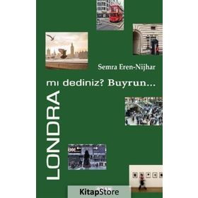 Londra mı Dediniz? Buyrun - Semra Eren