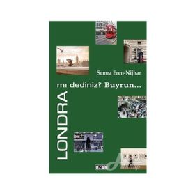 Londra mı Dediniz? Buyrun - Semra Eren