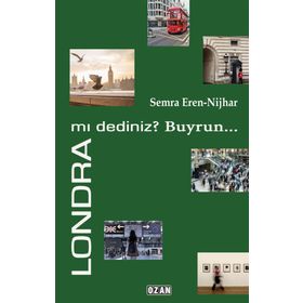 Londra mı Dediniz? Buyrun - Semra Eren