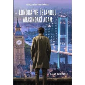 Londra ve İstanbul Arasındaki Adam İkinci Adam Yayınları