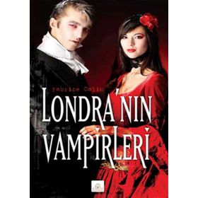 LONDRA'NIN VAMPIRLERI - FABRICE COLIN
