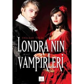LONDRA'NIN VAMPIRLERI - FABRICE COLIN