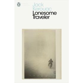 Lonesome Traveler - Jack Kerouac