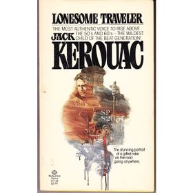 Lonesome Traveler - Jack Kerouac