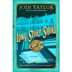 Long Story Short - Jodi Taylor