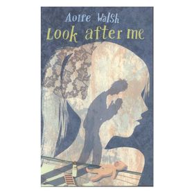 Look After Me - Andersen Press