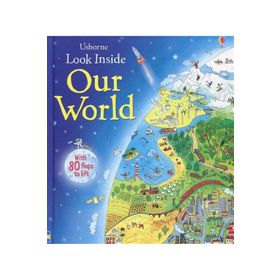 Look Inside Our World-Usborne Publishing