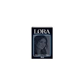 Lora - Mahmut Gökhan Akkaya