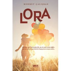 Lora - Mehmet Çalışkan