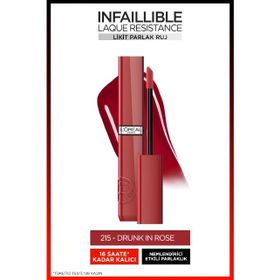 L'Oréal Paris Infaillible Laque Resistance 215 Drunk In Rose Likit Parlak Ruj