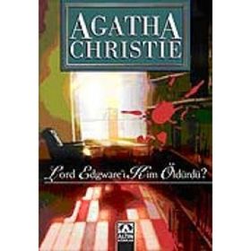 LORD EDGWARE´I KIM ÖLDÜRDÜ? - AGATHA CHRISTIE