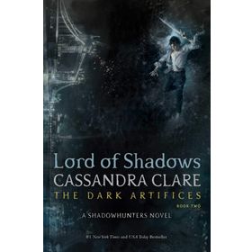 Lord of Shadows: 2 - Cassandra Clare