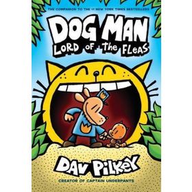 Lord Of The Fleas Dog Man 5-Scholastic Publishing