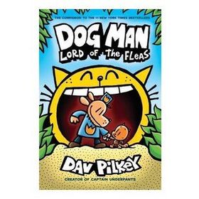 Lord Of The Fleas Dog Man 5-Scholastic Publishing