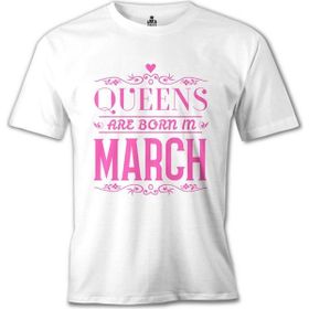 Lord T-Shirt Burç - Queens Born in March 2 Beyaz Erkek T-shirt