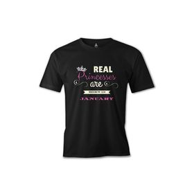 Lord T-Shirt ES-1037 Siyah Real Princesses Are Born İn January Erkek T-shirt