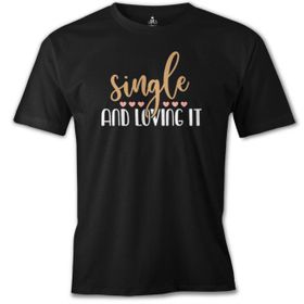 Lord T-Shirt ES-1544 Single And Loving It Siyah Erkek T-Shirt
