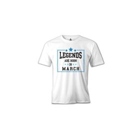 Lord T-Shirt Legends Born In March Beyaz Erkek T-Shirt