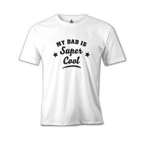 Lord T-Shirt My Dad İs Super Cool Beyaz Erkek T-Shirt