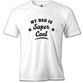 Lord T-Shirt My Dad İs Super Cool Beyaz Erkek T-Shirt