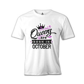 Lord T-Shirt Queens Born in October  Beyaz Erkek T-shirt