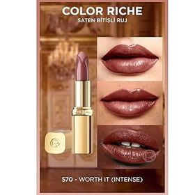 Loreal Paris Color Riche 570 Worth It Saten Bitişli Ruj