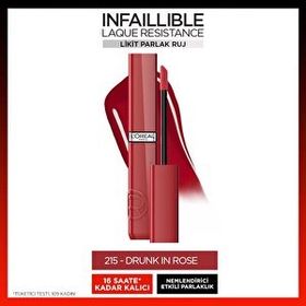 Loreal Paris Infaillible Matte Resistance 215 Drunk In Rose Likit Parlak Ruj