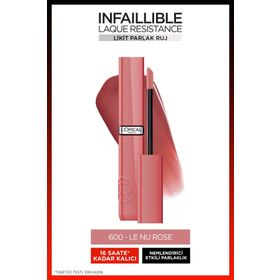 Loreal Paris Infaillible Matte Resistance 600 Le Nu Rose Likit Parlak Ruj