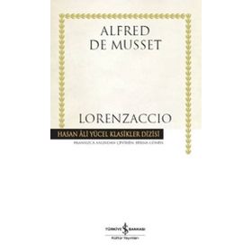 Lorenzaccio - Alfred De Musset