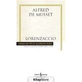 Lorenzaccio - Alfred De Musset