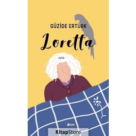 Loretta - Güzide Ertürk