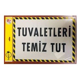 Lorex LR-IS7222 Tuvaletleri Temiz Tut Uyarı Levhası