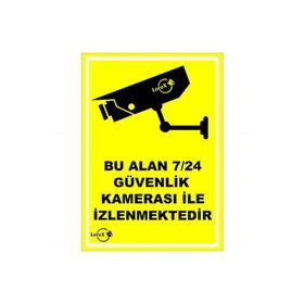 Lorex LR-IS724 Bu alan 7/24 Güvenlik Kameraları İle İzlenmektedir PVC Levha