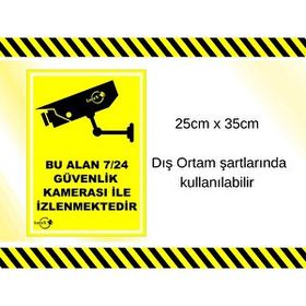 Lorex LR-IS724 Bu alan 7/24 Güvenlik Kameraları İle İzlenmektedir PVC Levha