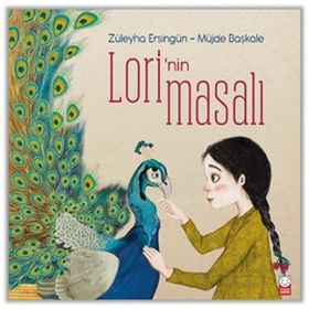 Lori'nin Masalı - Züleyha Ersingün
