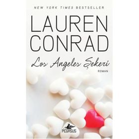 Los Angeles Şekeri - Lauren Conrad