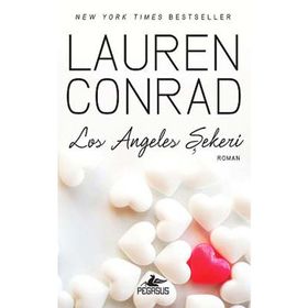 Los Angeles Şekeri - Lauren Conrad