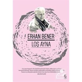 LOŞ AYNA - ERHAN BENER