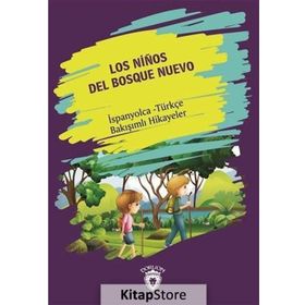 Los Ninos Del Bosque Nuevo (Yeni Ormanın Çocukları) - Kolektif