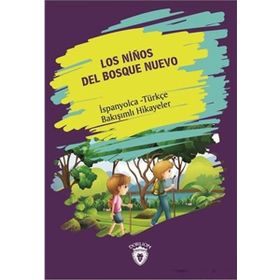 Los Ninos Del Bosque Nuevo (Yeni Ormanın Çocukları) - Kolektif