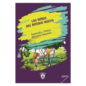 Los Ninos Del Bosque Nuevo (Yeni Ormanın Çocukları) - Kolektif