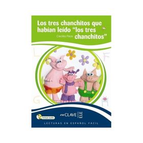 LOS TRES CHANCHITOS QUE HABIAN LEIDO -LOS TRES CHANCHITOS + CD (7-10 YAŞ İSPANYOLCA OKUMA KITABI) - CECILIA PISOS