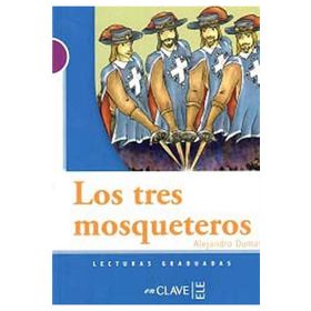 LOS TRES MOSQUETEROS (LG NIVEL-1 ) - ALEXANDRE DUMAS