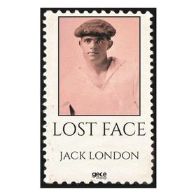 Lost Face - Jack London