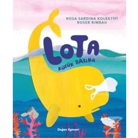 Lota Küçük Balina - Rosa Sardina
