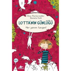 Lotta’nın Günlüğü Her Yanım Tavşan! Ciltli - Alice Pantermüller